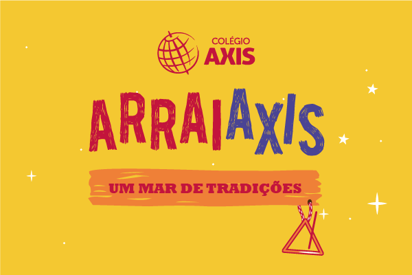 Festa Junina no Axis: diversidade de norte a sul do Brasil!